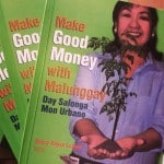 Make Good Money with Malunggay
